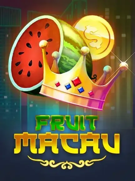 Fruit Macau slot game
